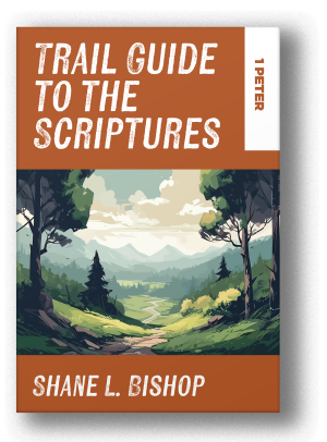 Trail Guide to the Scriptures: 1 Peter (ePUB)